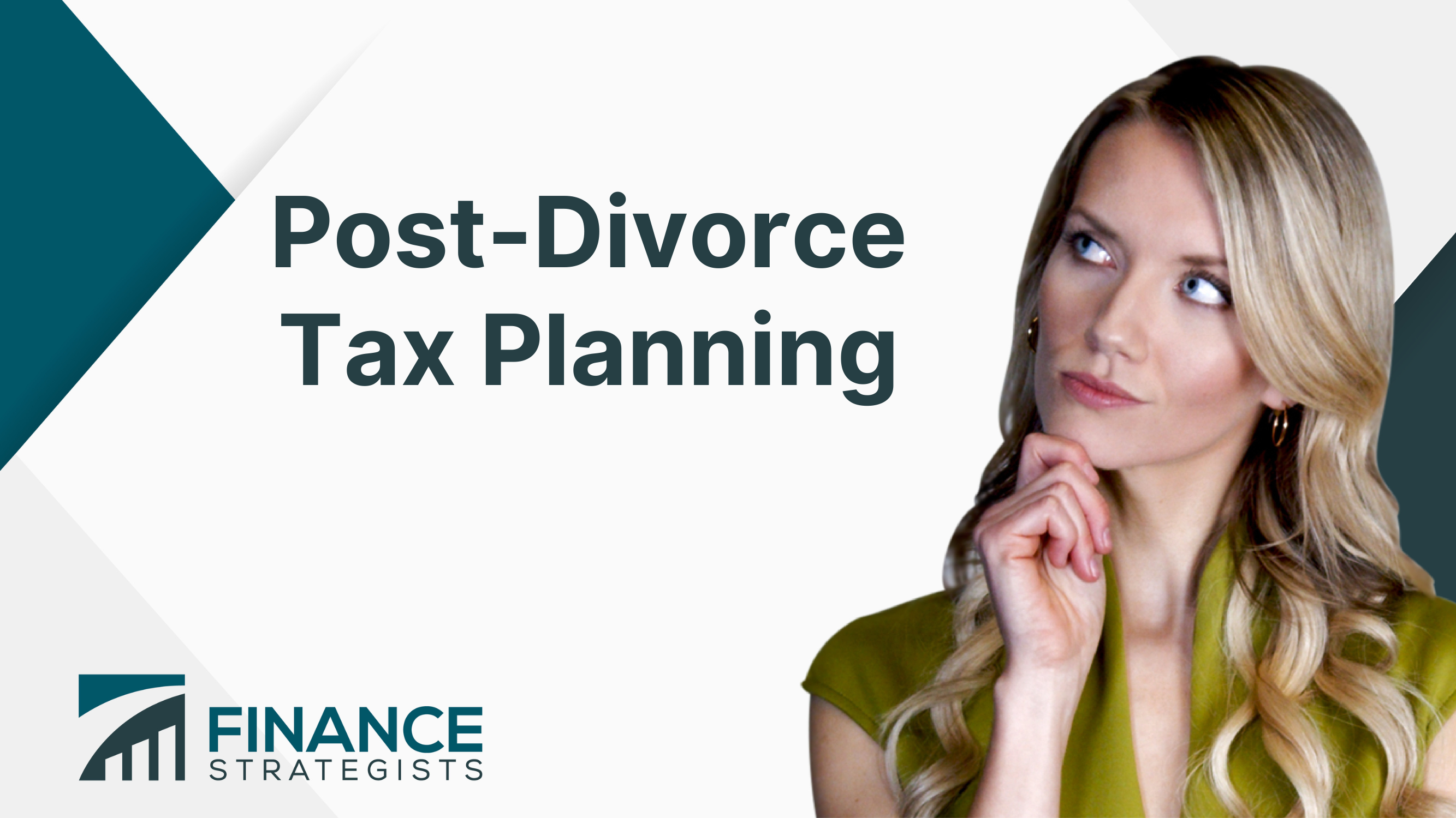 Post Divorce Tax Planning Definition Filing Status Strategies