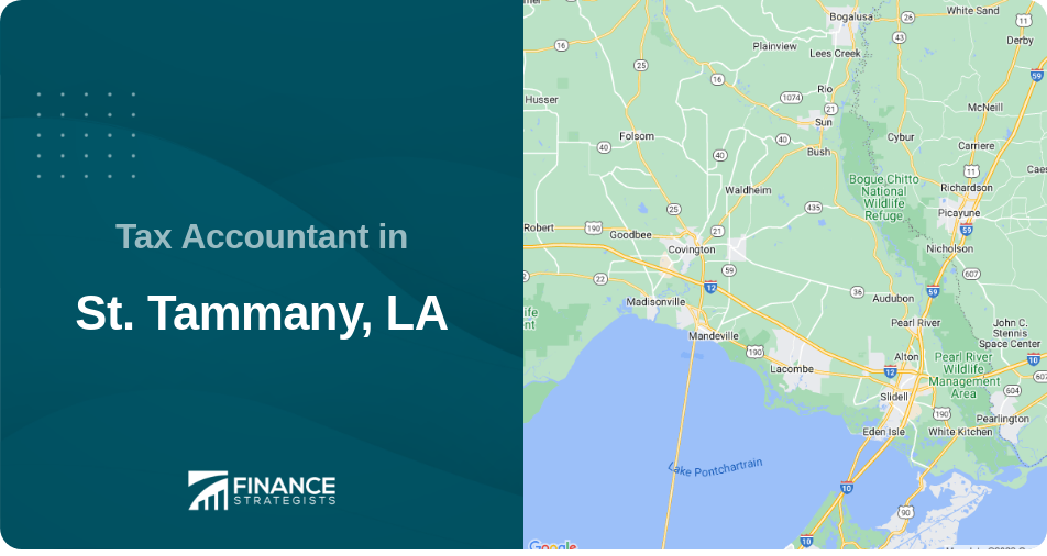 Find the Best Tax Preparation Services in St. Tammany, LA