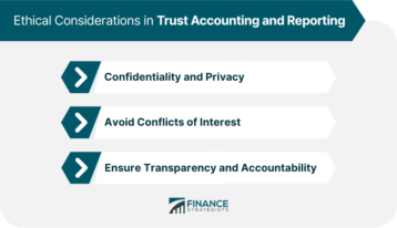 Ethical-Considerations-in-Trust-Accounting-and-Reporting