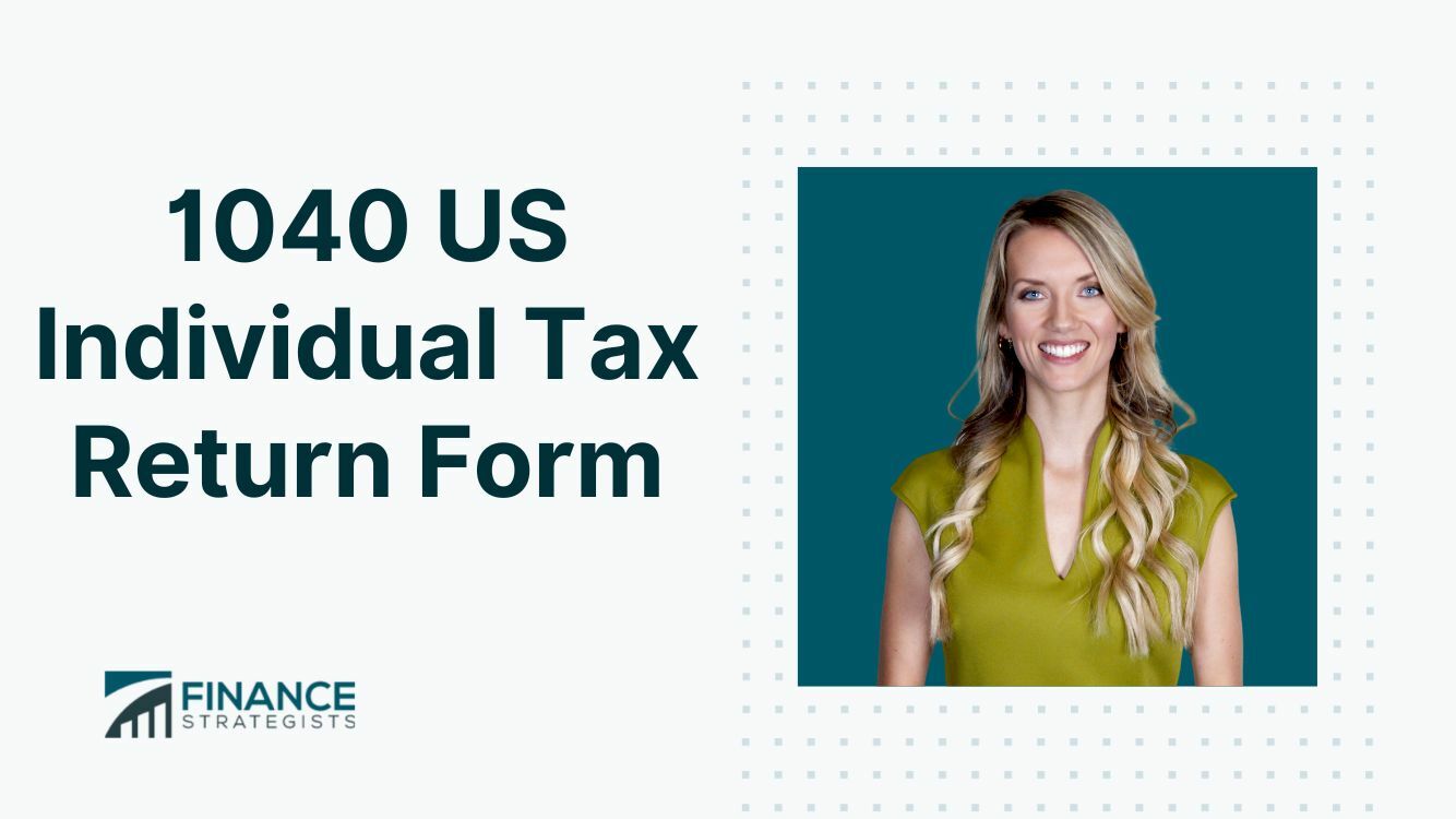 1040 Us Individual Tax Return Form Finance Strategists 7642
