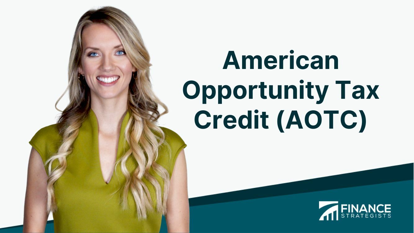 American Opportunity Tax Credit (AOTC) Finance Strategists