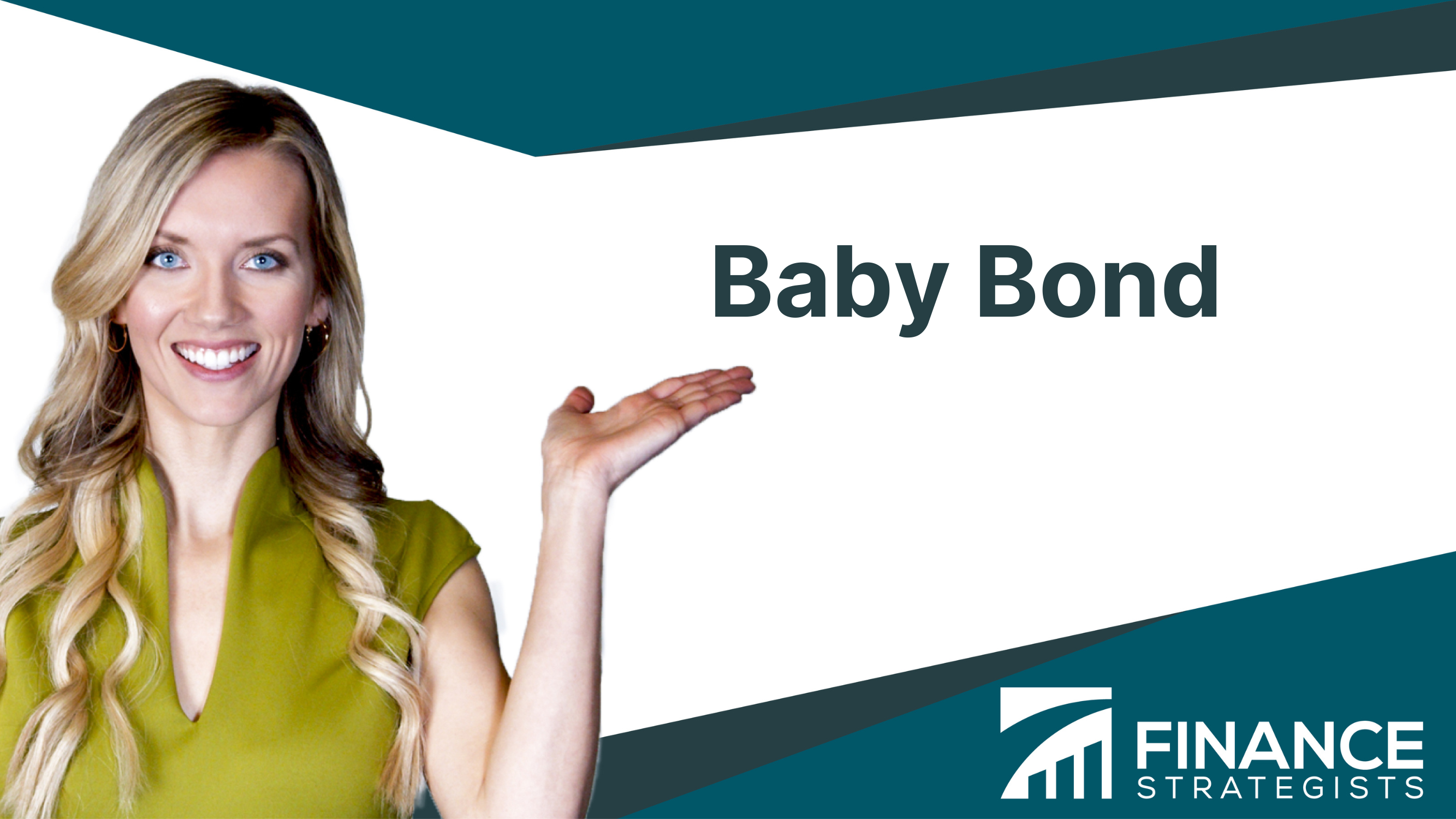 Baby Bond | Definition, Types, Benefits, Risks, and Strategies