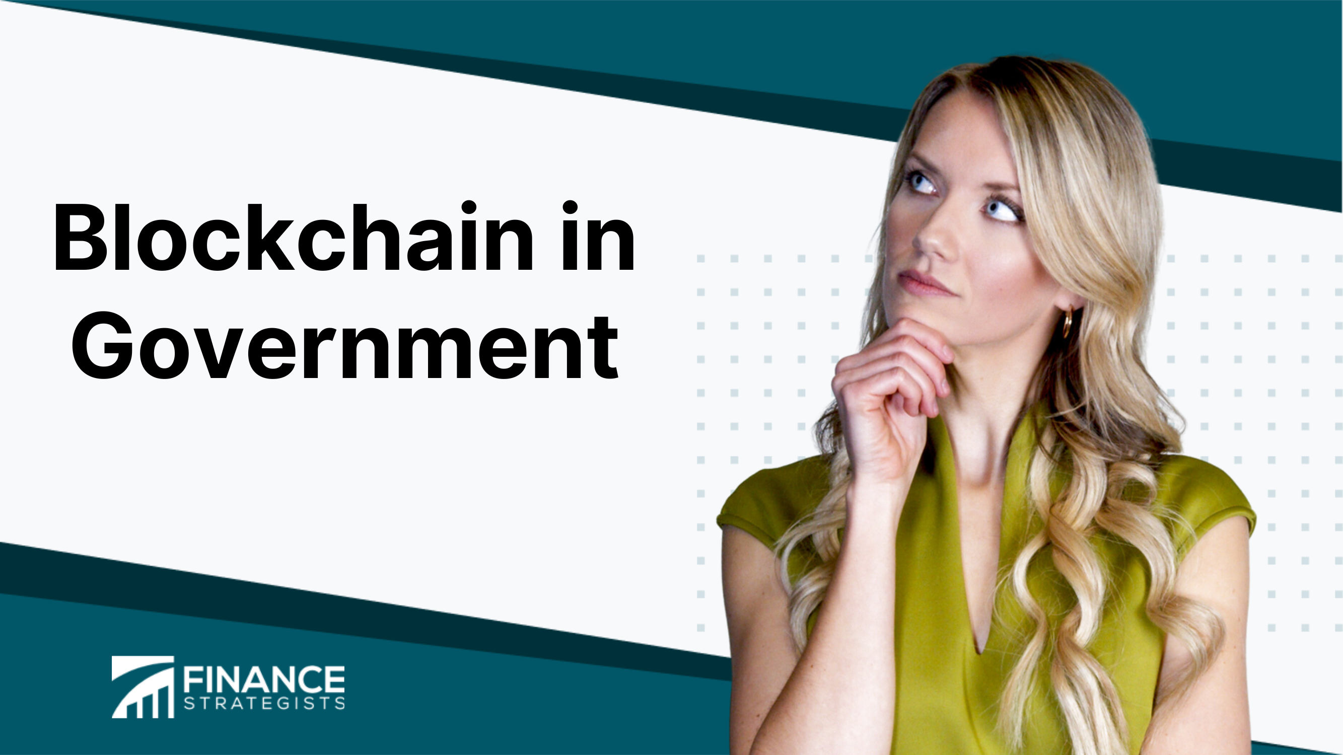 Blockchain In Government | Overview, How It Works, & Policy