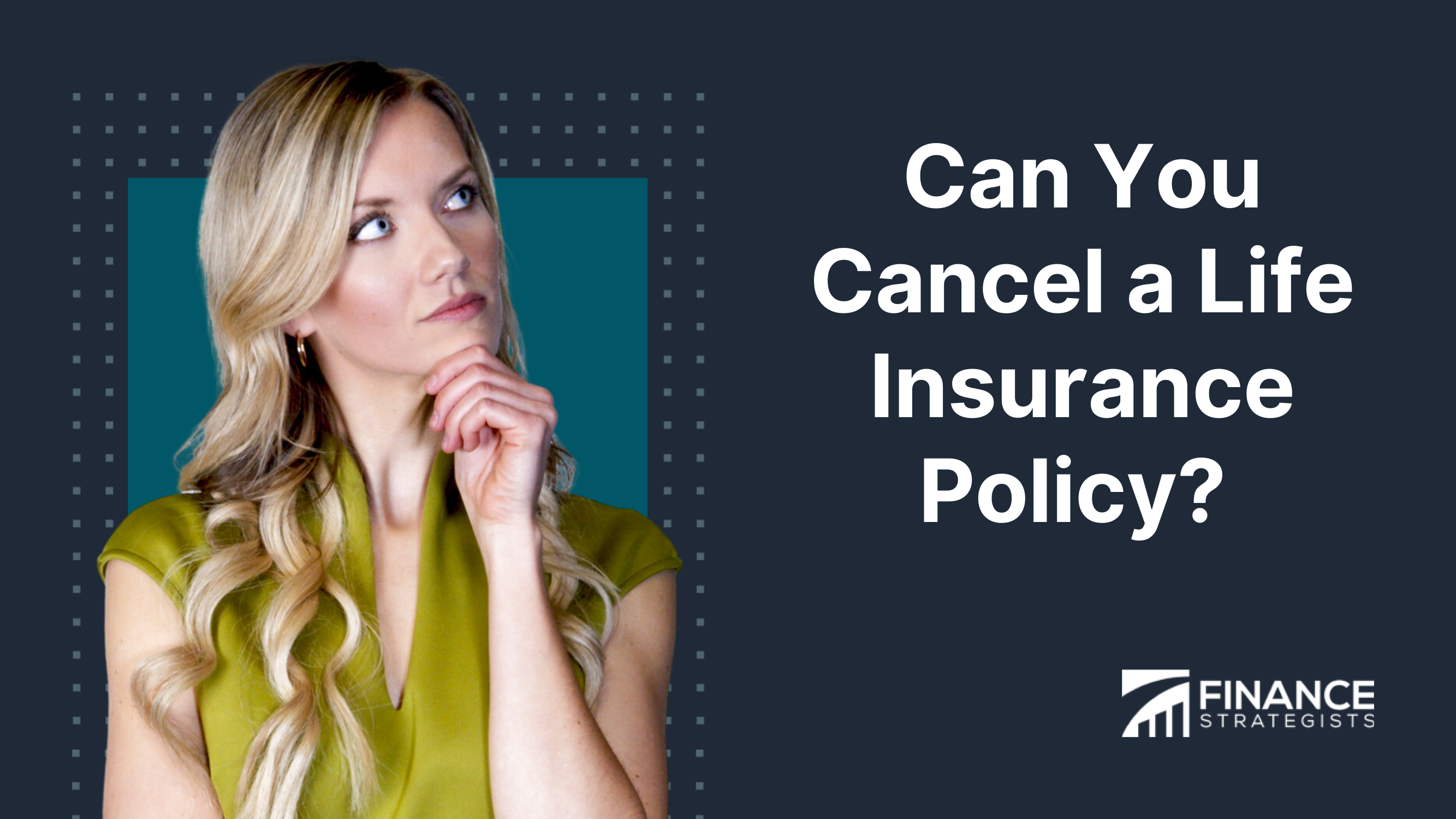 When Can You Cancel Life Insurance