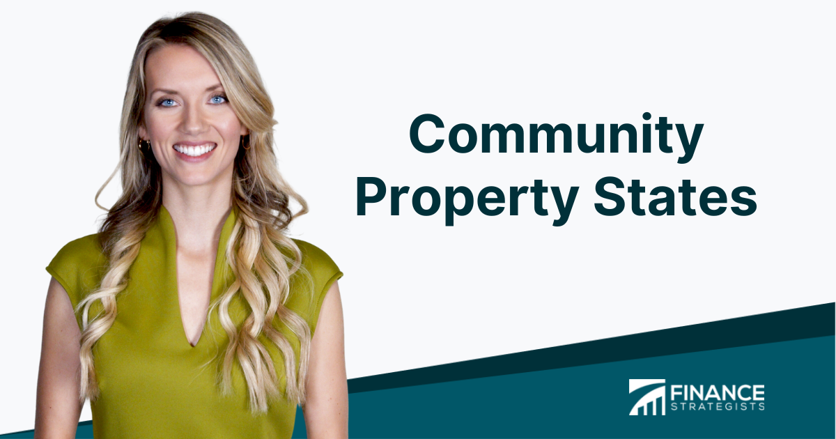 Community Property States Definition & How They Work