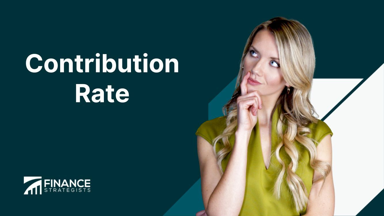 contribution-rate-definition-per-plan-type-and-key-strategies