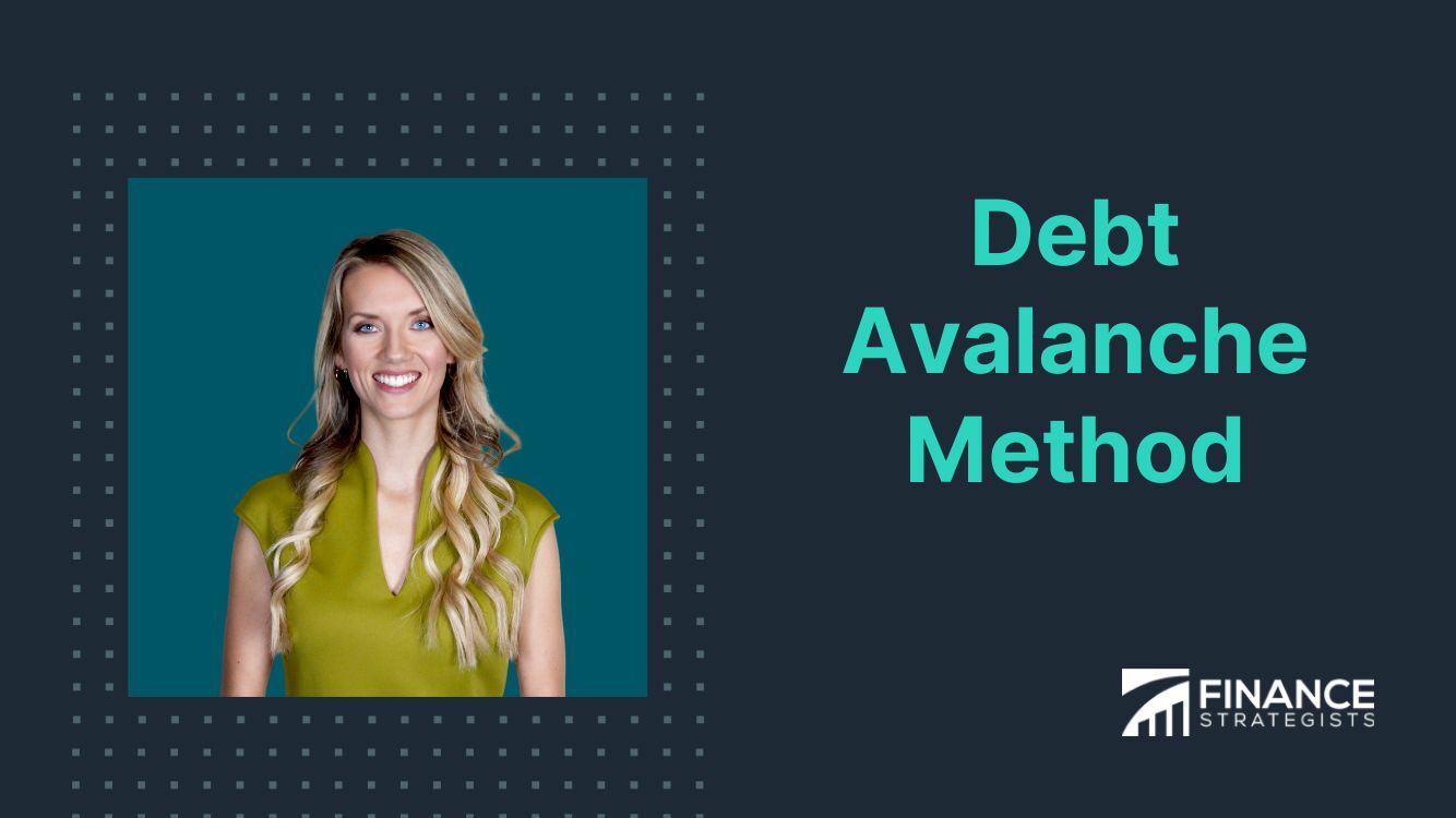 Debt Avalanche Method Definition Steps Pros Cons Tips