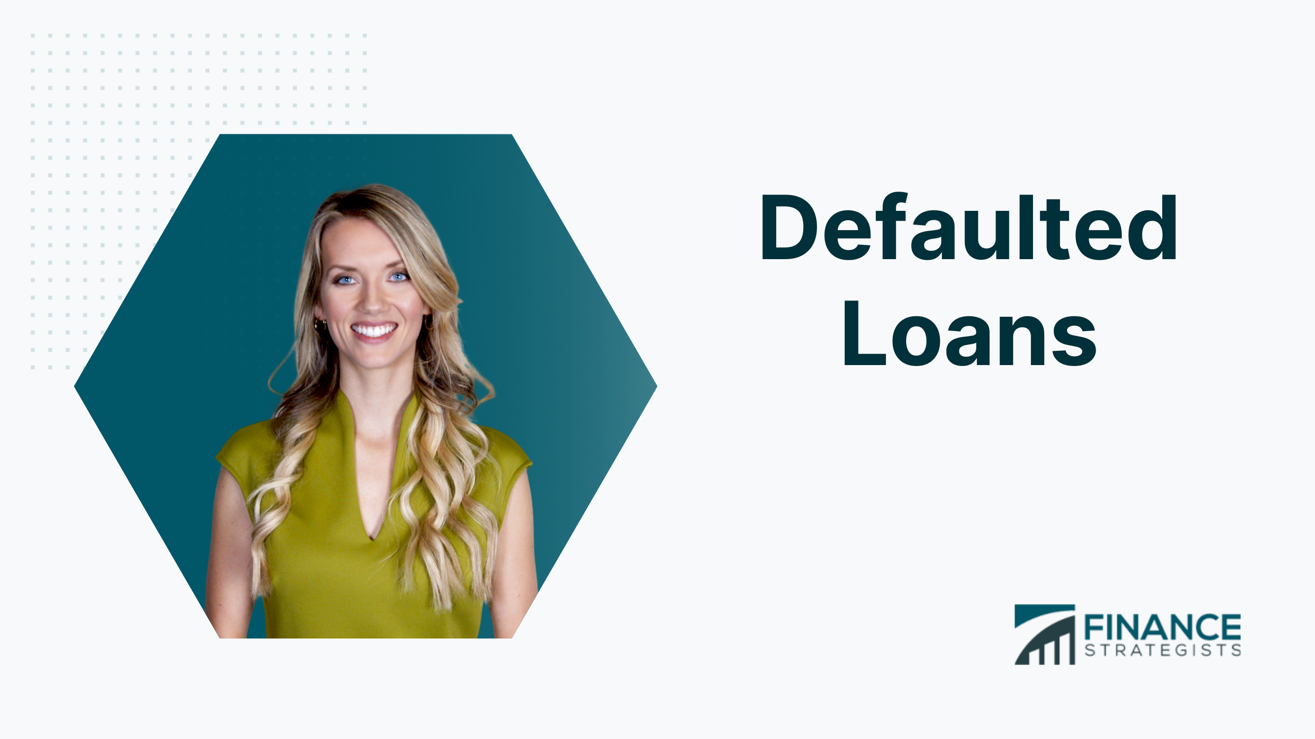 Defaulted Loans | Definition, Causes, & Types