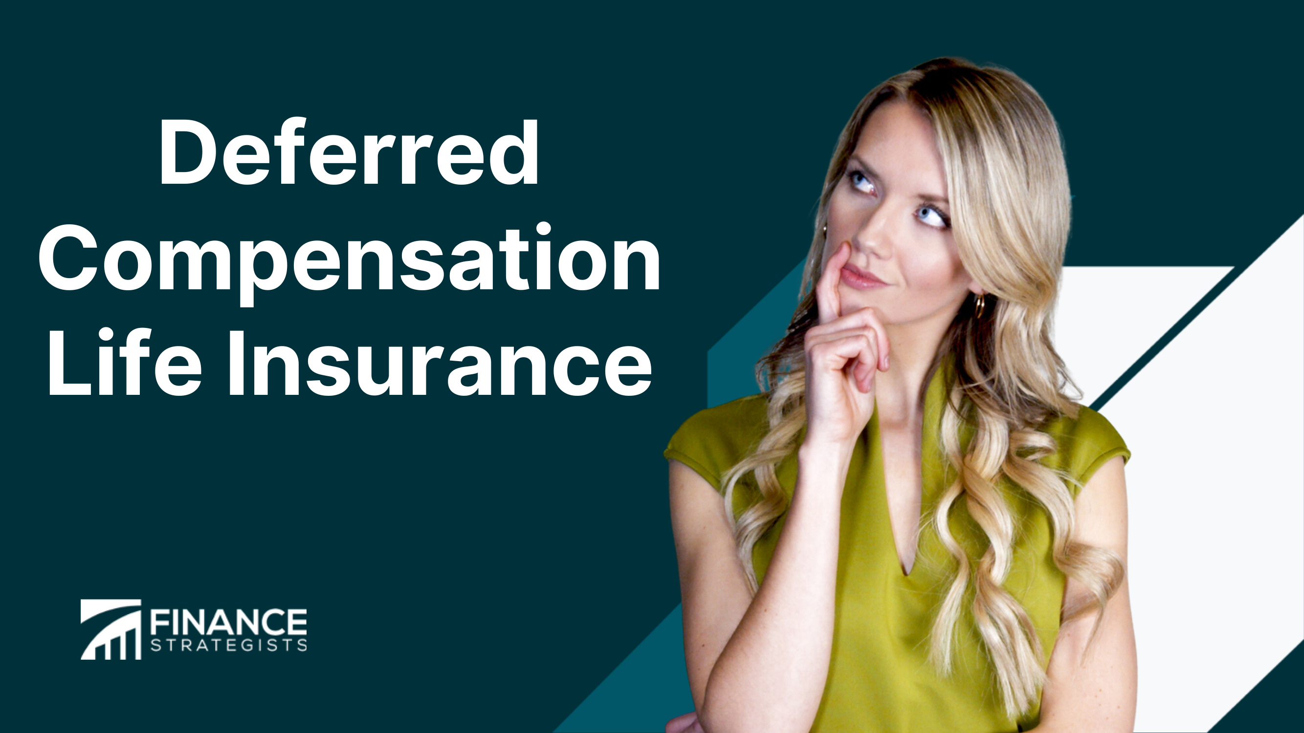 deferred-compensation-life-insurance-definition-types