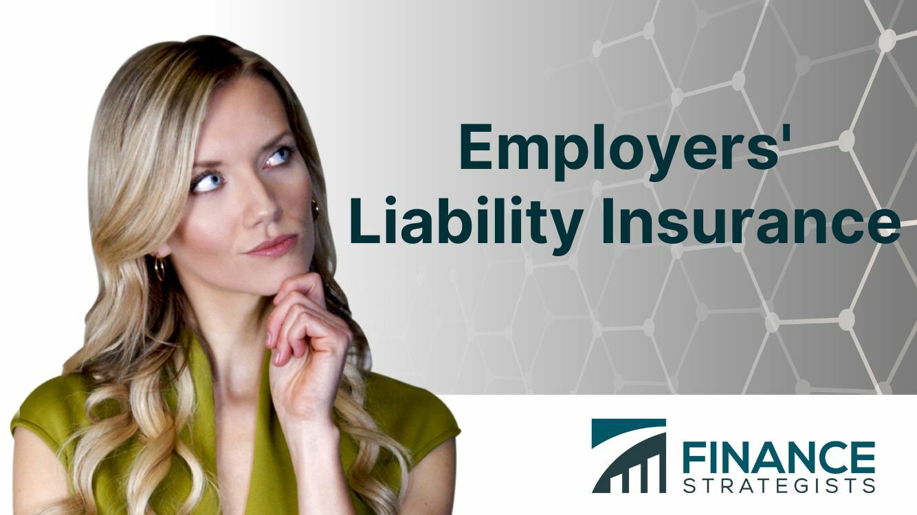 Employers Liability Insurance Meaning Factors Best Practices   Employers Liability Insurance 