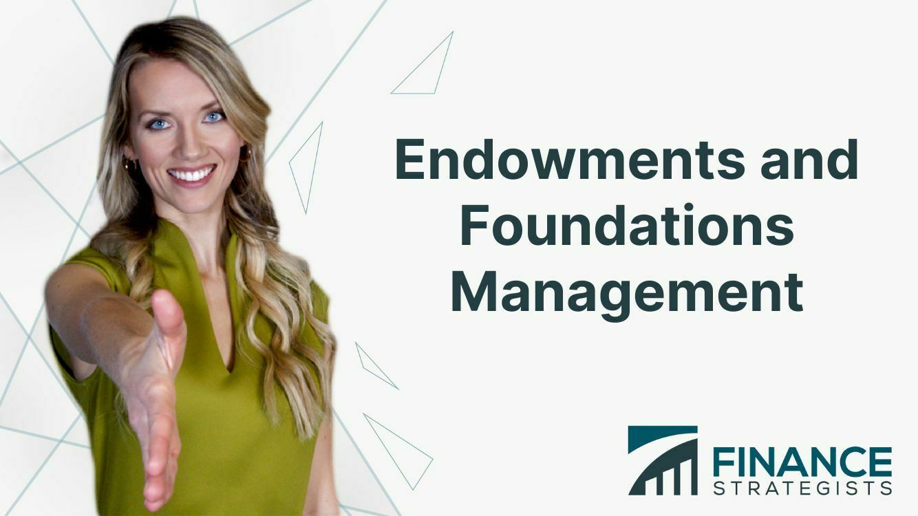 Endowments and Foundations Management | Finance Strategists