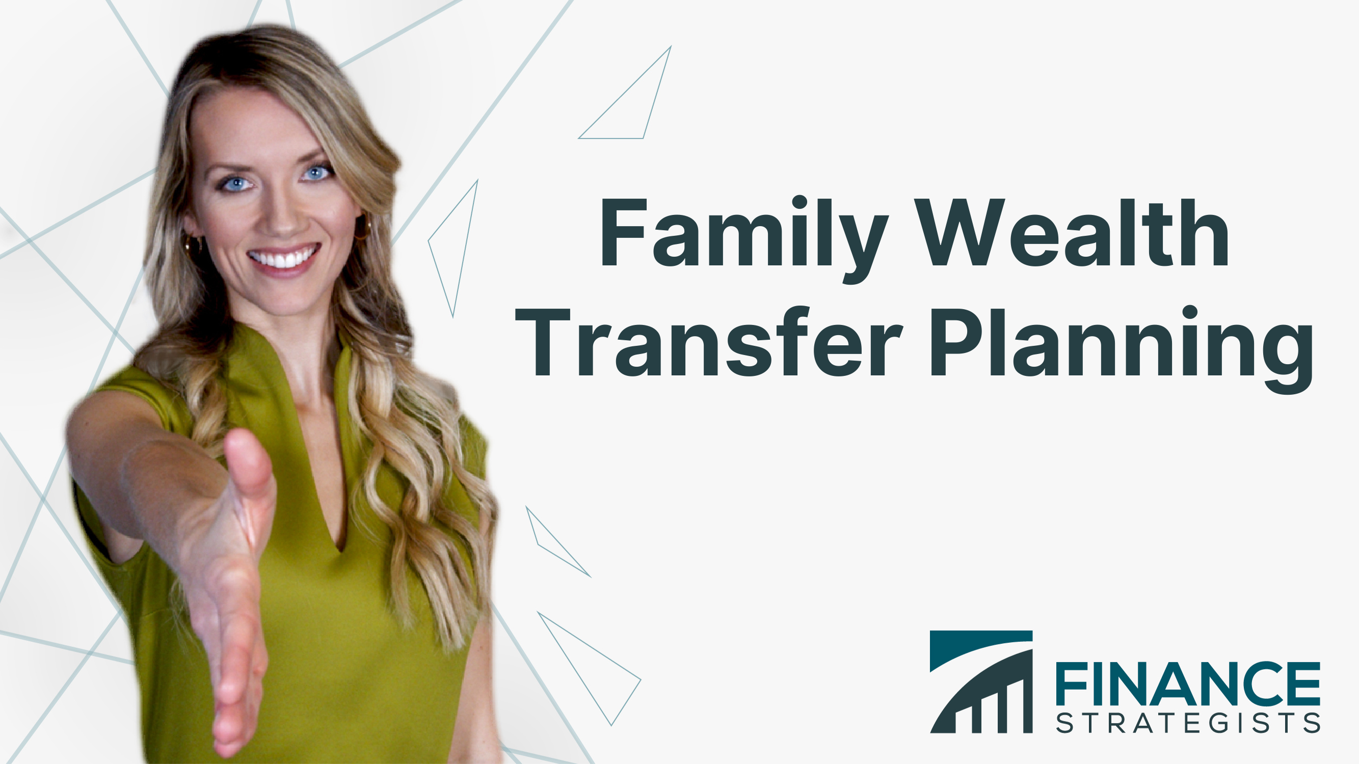 Family Wealth Transfer Planning | Finance Strategists