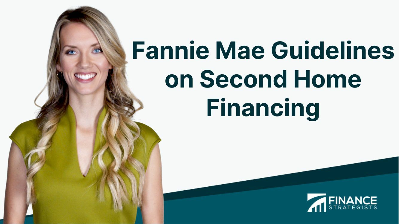 fannie-mae-guidelines-on-second-home-financing