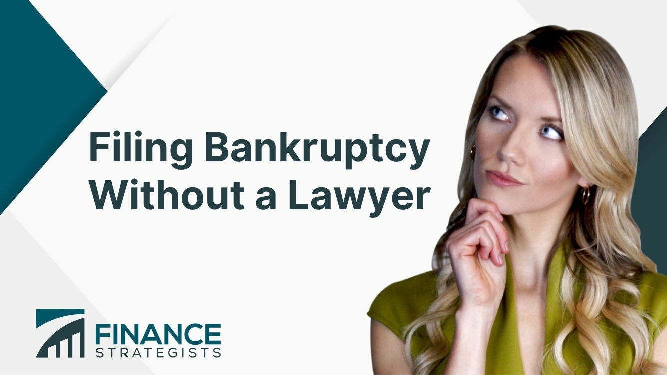 Filing Bankruptcy Without a Lawyer StepByStep Guide