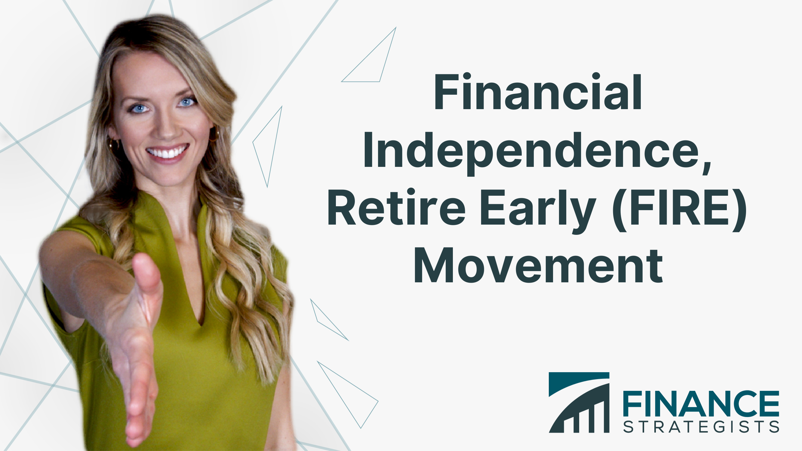 Financial Independence, Retire Early (FIRE) Movement