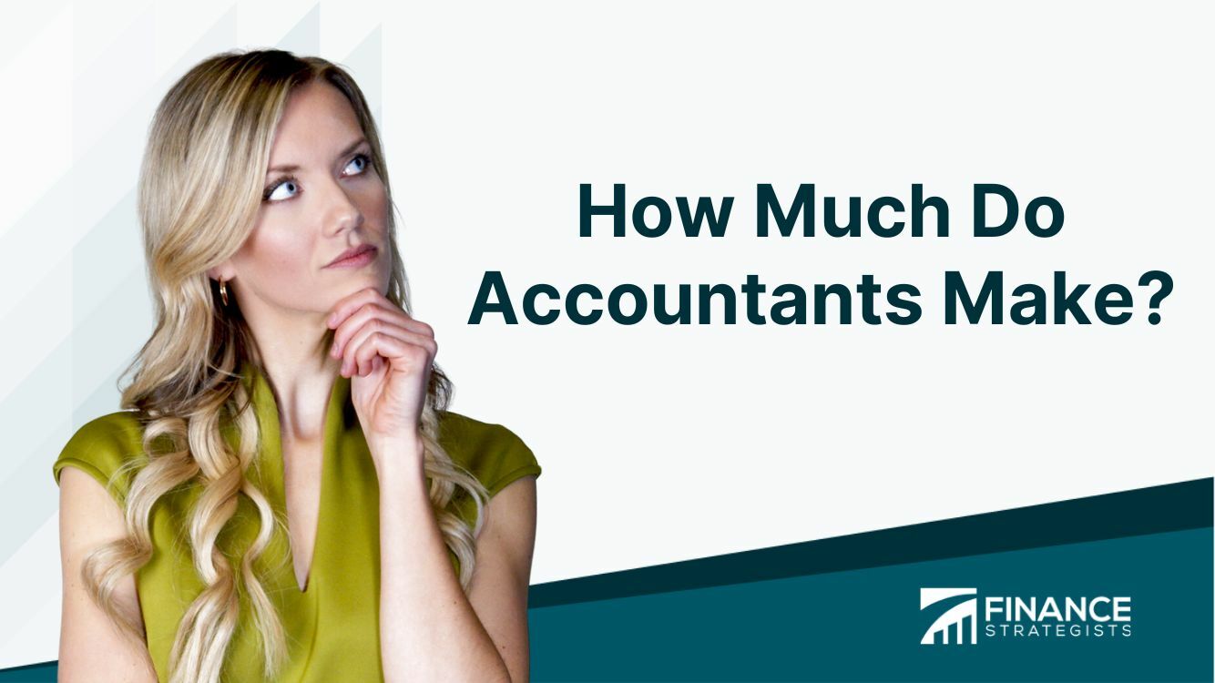 how-much-do-accountants-make-finance-strategists