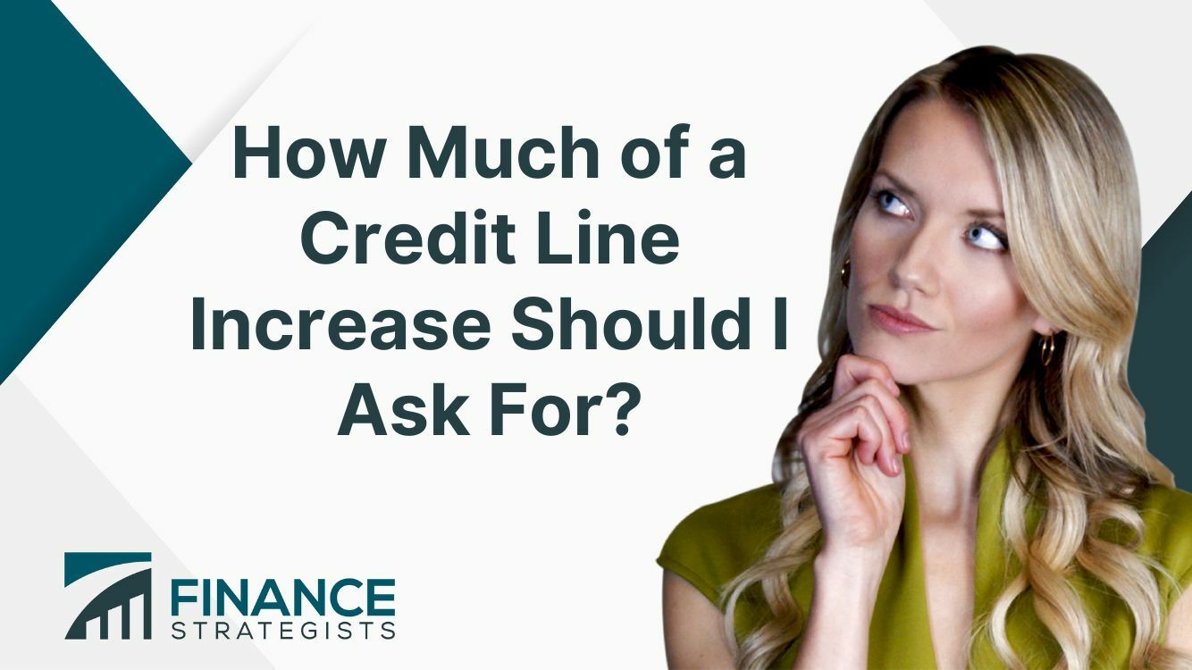 how much to increase credit line