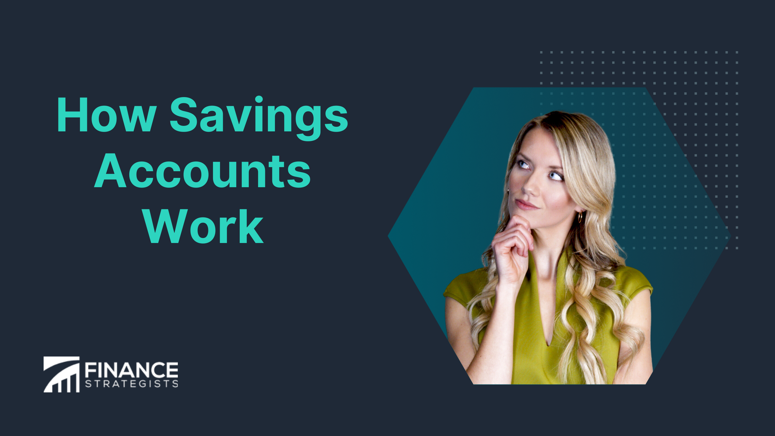 How Savings Accounts Work
