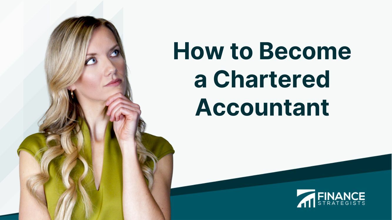 How to Become a Chartered Accountant | Finance Strategists