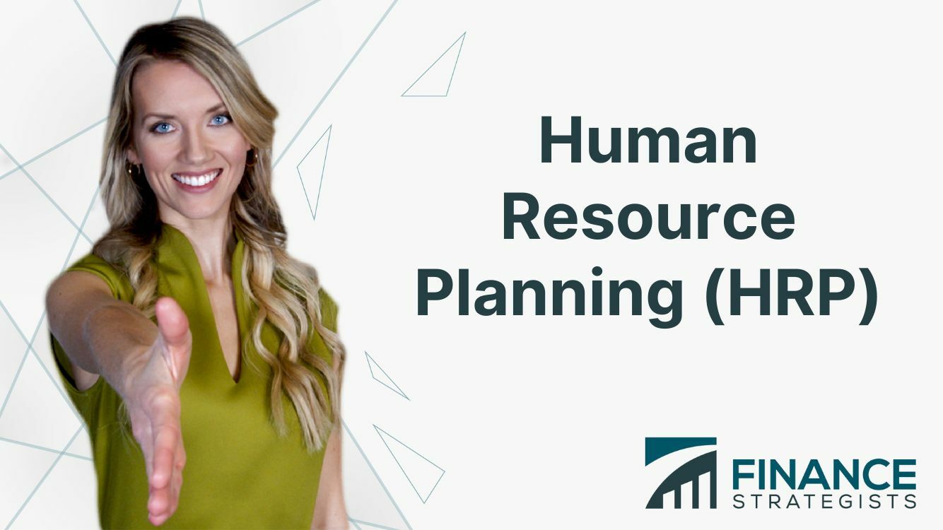 human-resource-planning-hrp-definition-process-benefits