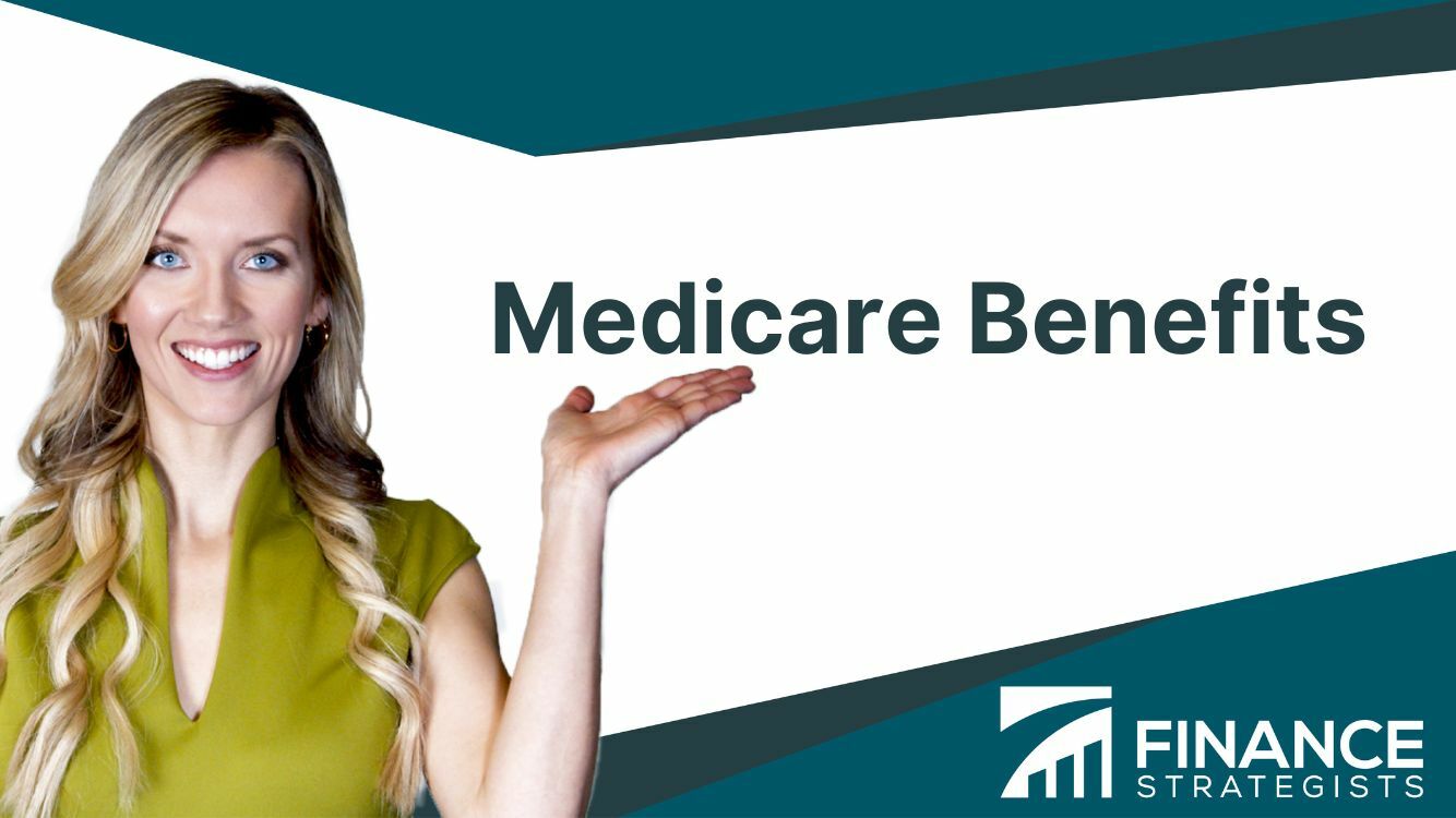 Medicare Benefits | Definition, Types, Eligibility, Coverage, Limits