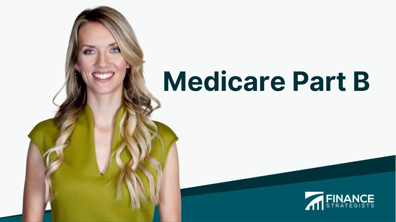 Medicare Part B | Definition, Eligibility, Coverage, And Costs