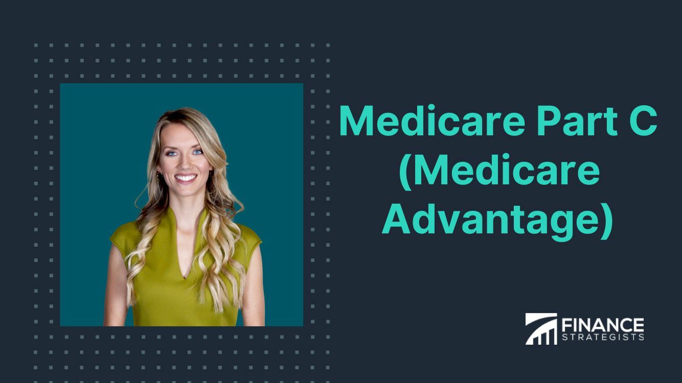 Medicare Part C (Medicare Advantage) | Coverage and Costs