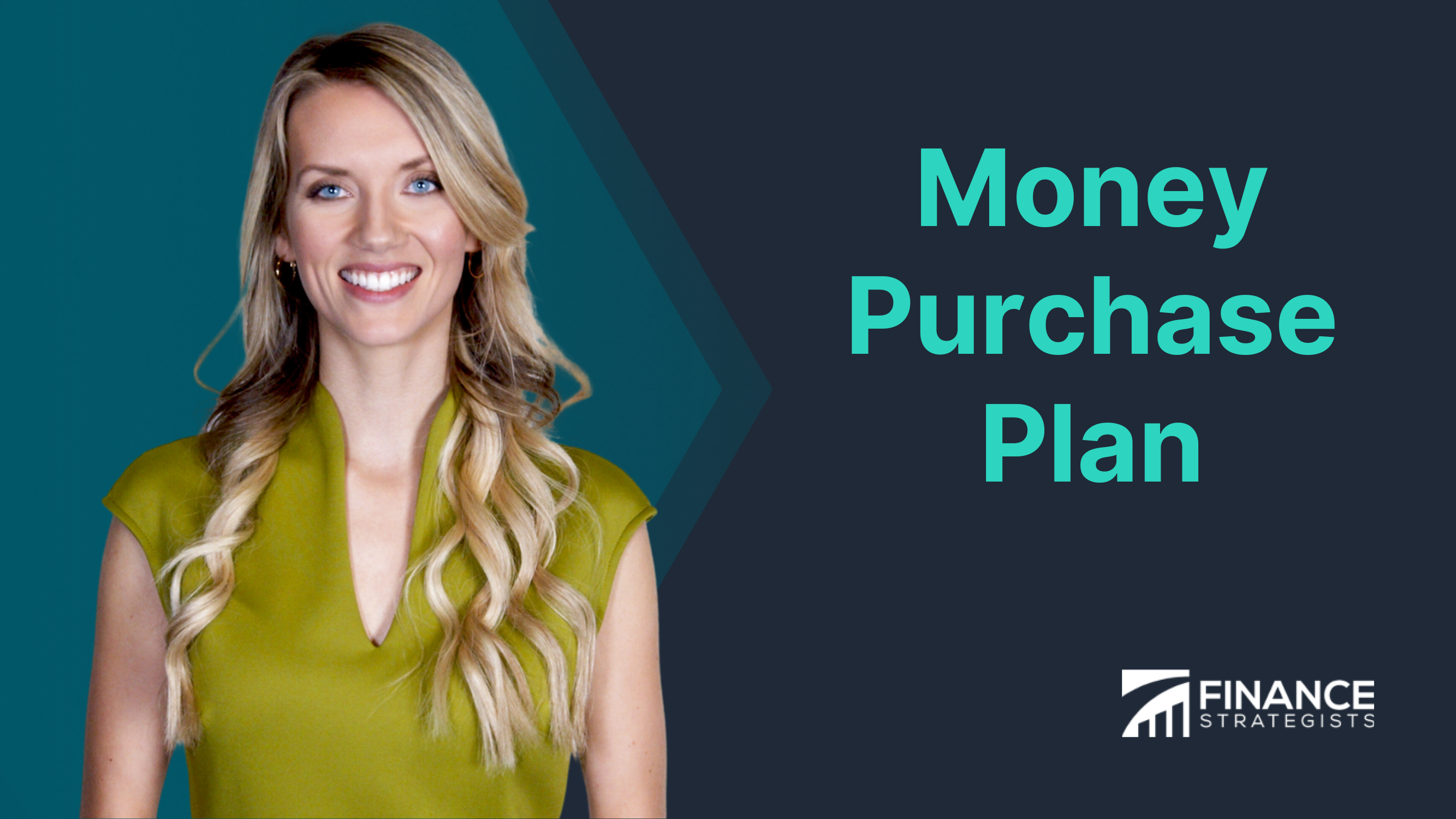 Money Purchase Plan | Definition, Types, Benefits & Drawbacks