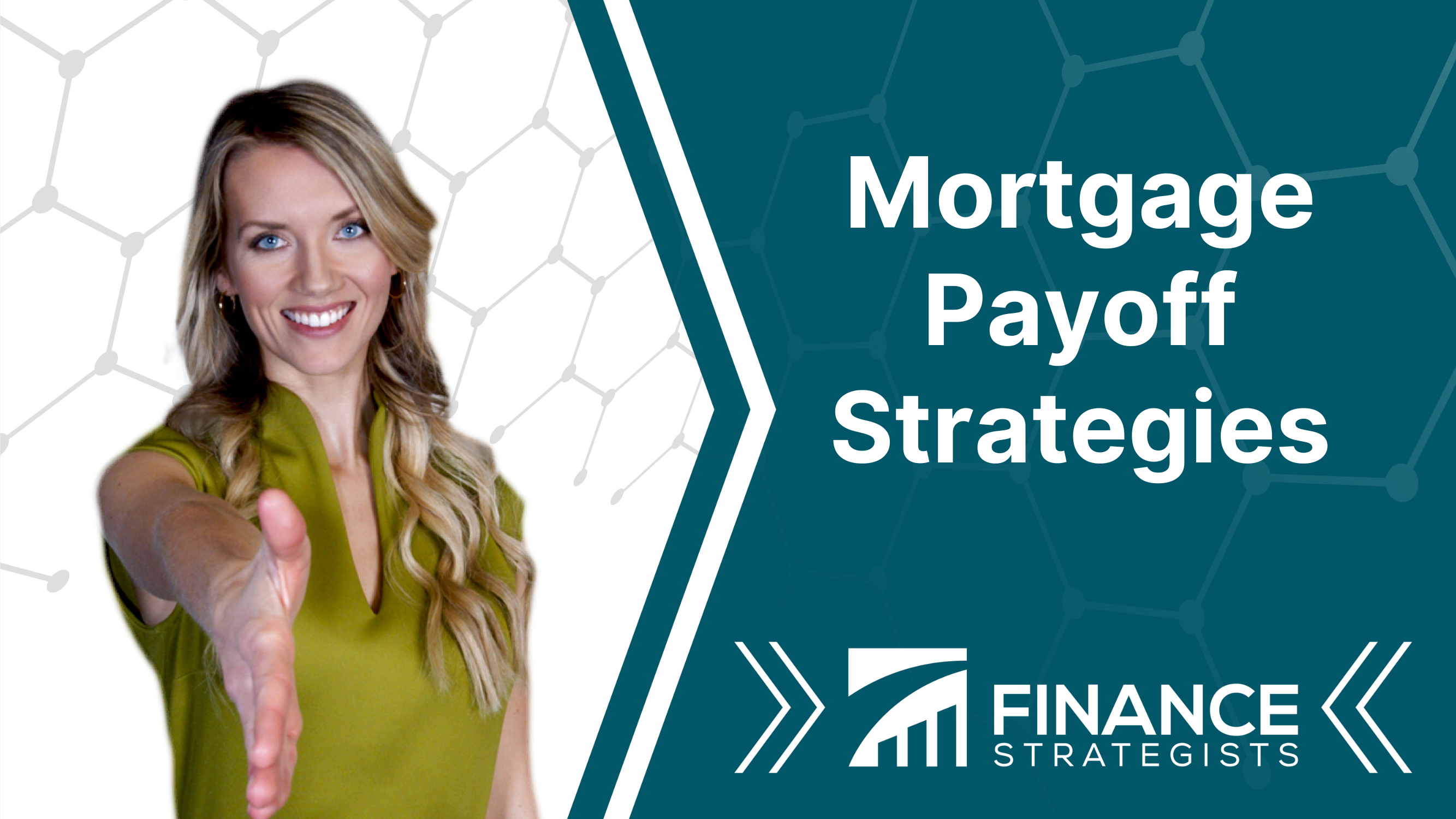 Mortgage Payoff Strategies | Overview & Evaluation