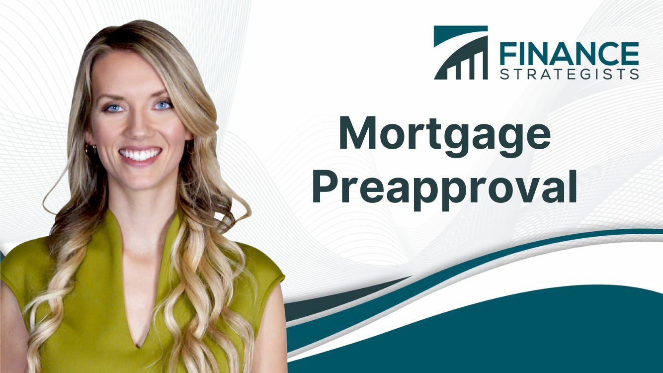 Mortgage Preapproval | Meaning, Process, Pros, Cons, & Tips