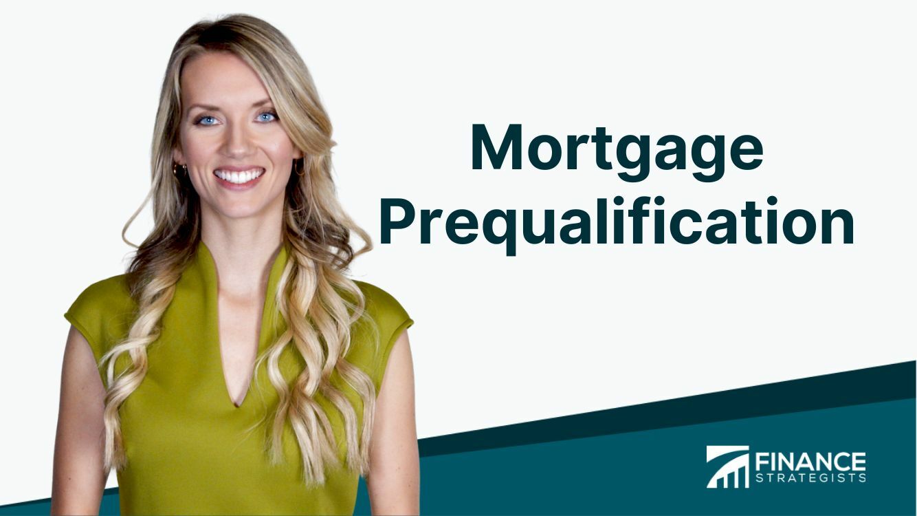 Mortgage Prequalification | Meaning, Process, Tips, Pros, & Cons