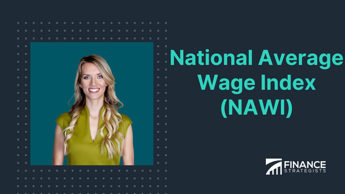 National Average Wage Index (NAWI) Finance Strategists