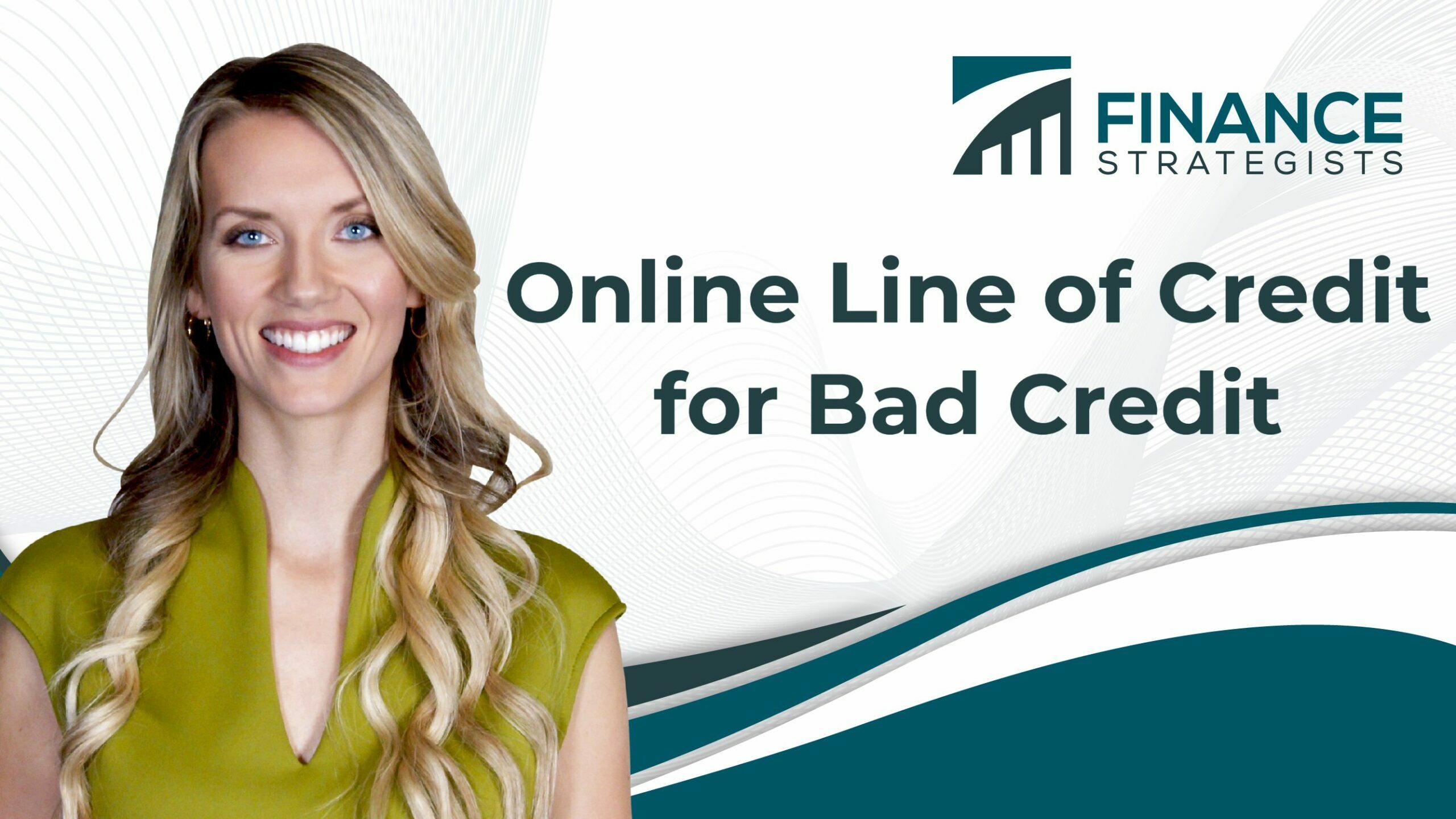 Online Line of Credit for Bad Credit Finance Strategists