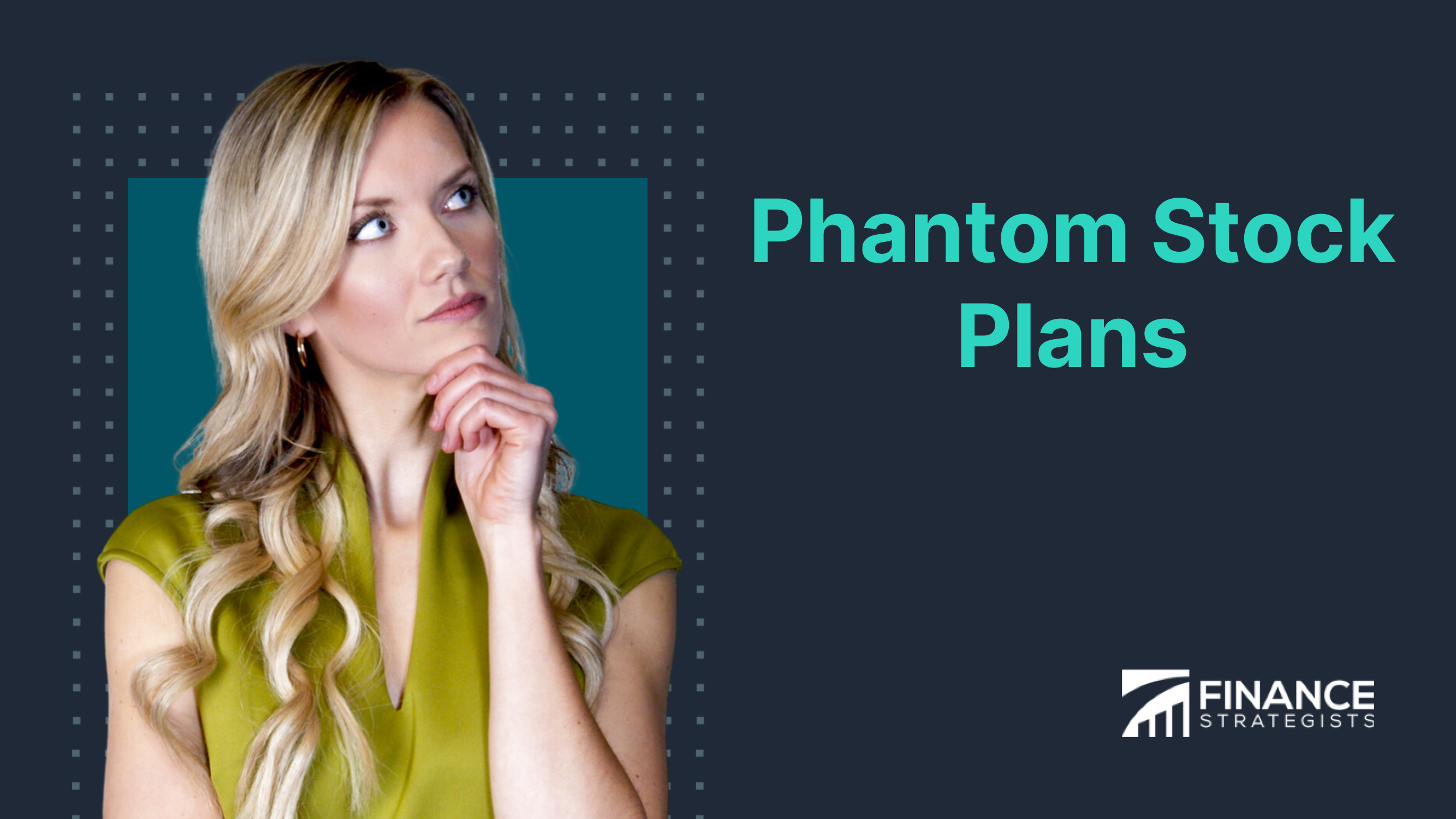 phantom-stock-plans-definition-types-features-pros-cons