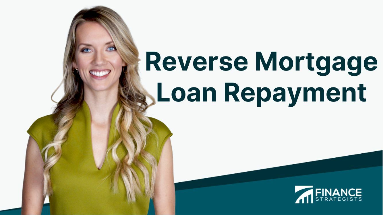 reverse-mortgage-loan-repayment-definition-factors-options