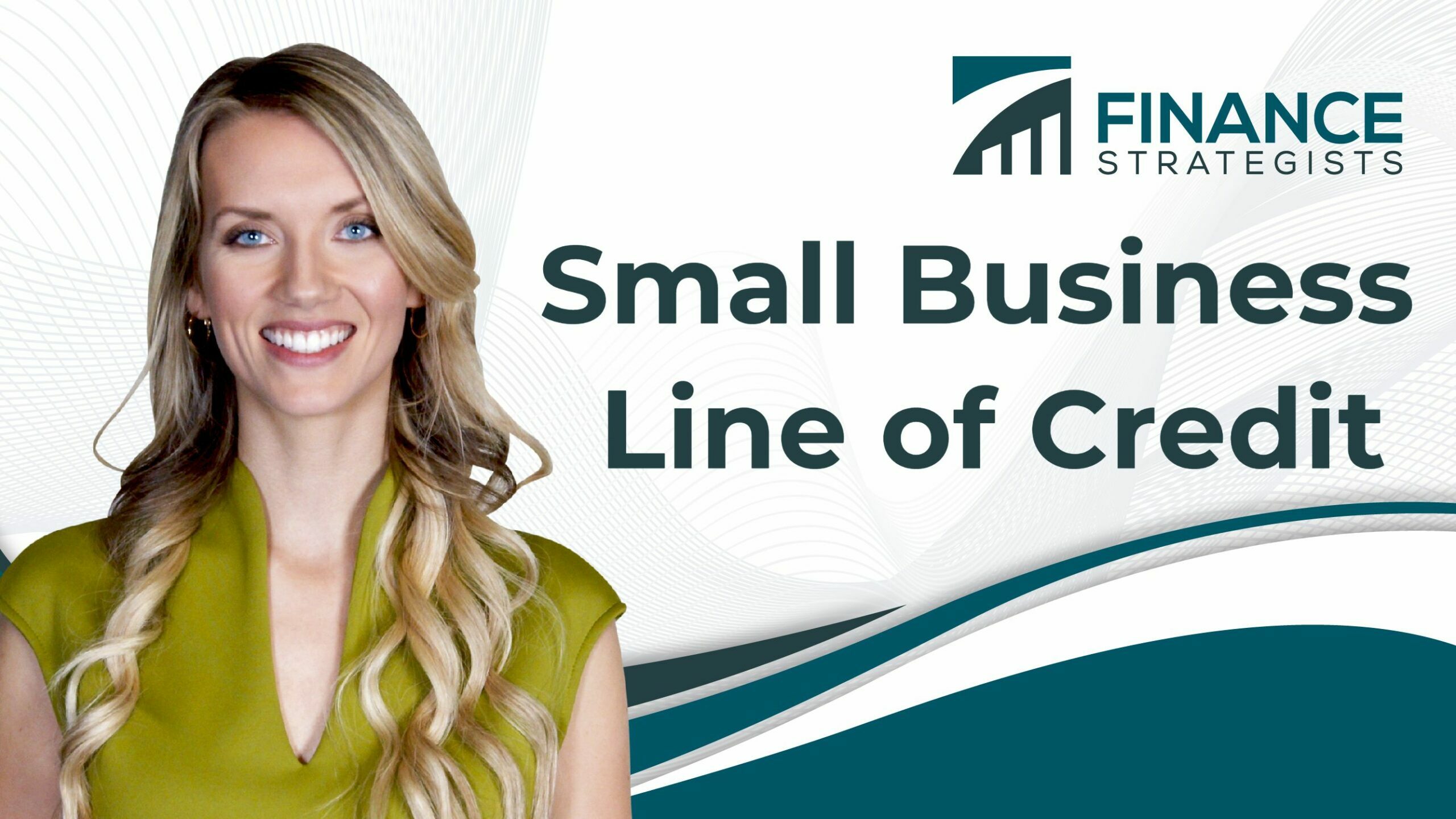 Small Business Line of Credit | Finance Strategists