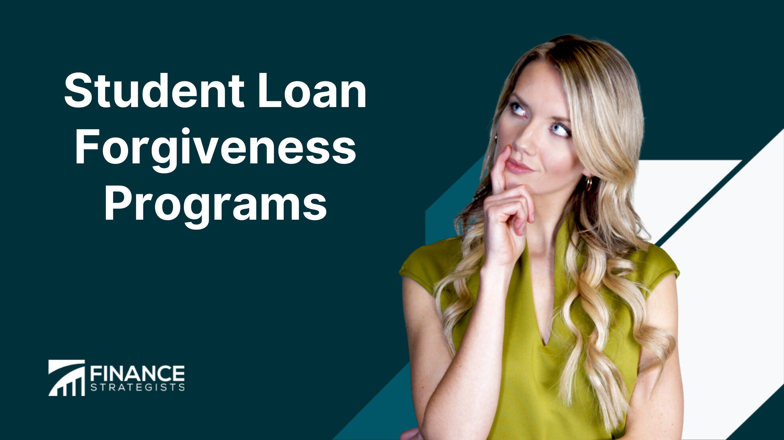 Student Loan Forgiveness Programs | Definition, Pros, & Cons