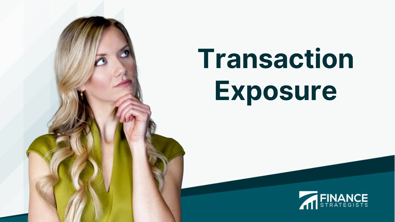 transaction exposure is defined as