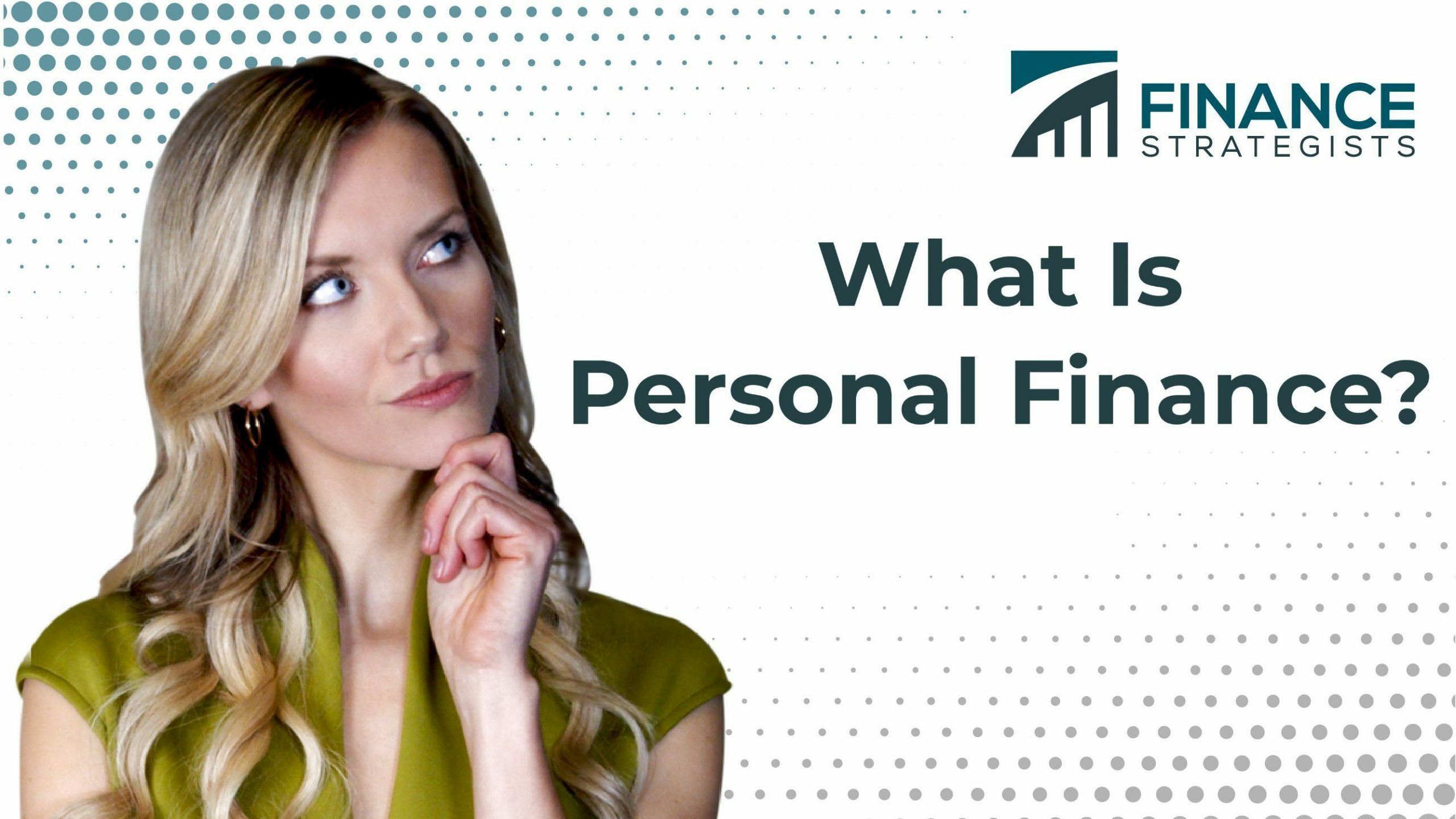 Personal Finance Best Practices | Finance Strategists