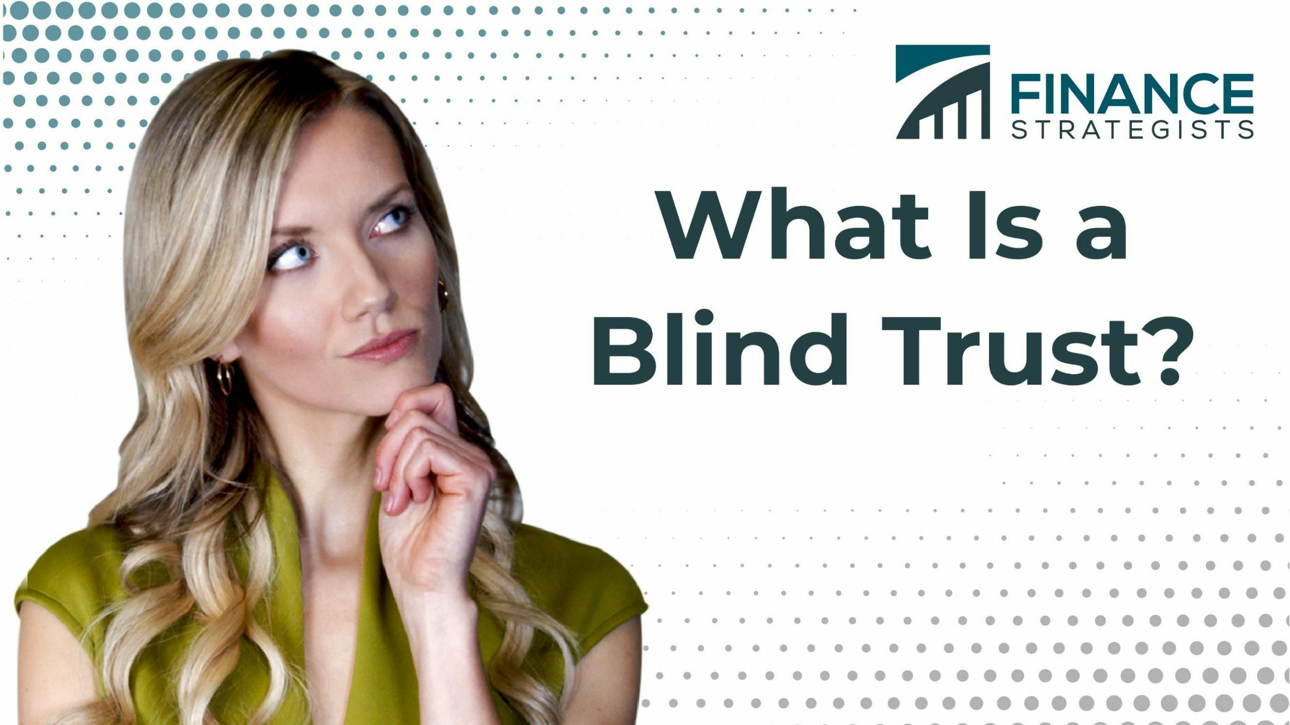 blind-trust-definition-types-and-how-to-create-one