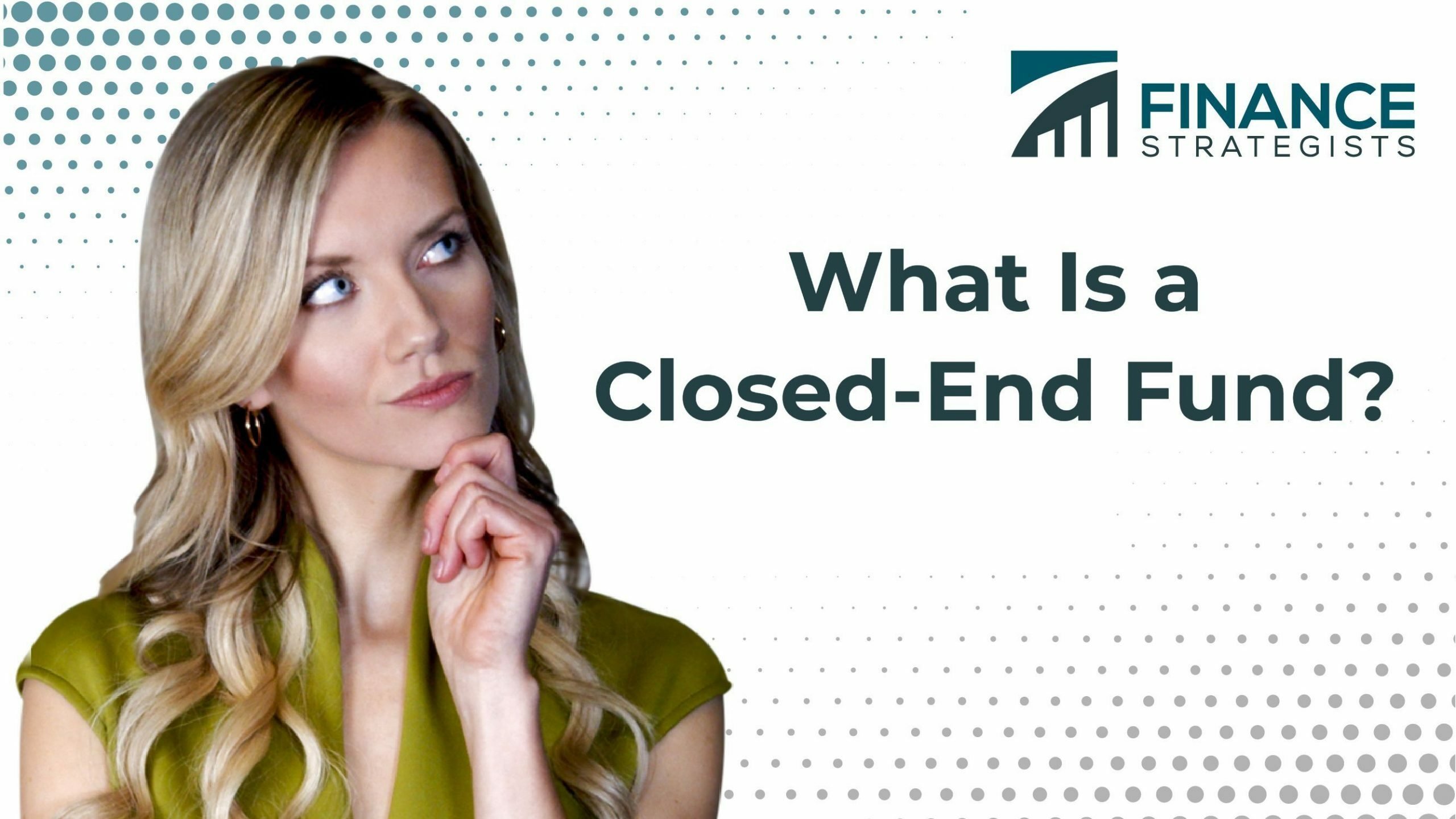 Closed End Fund Definition