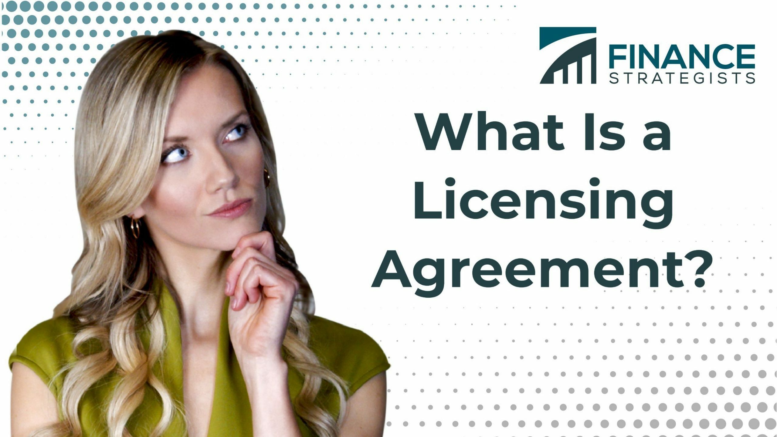 Licensing Agreement | Definition, Example, and Contents