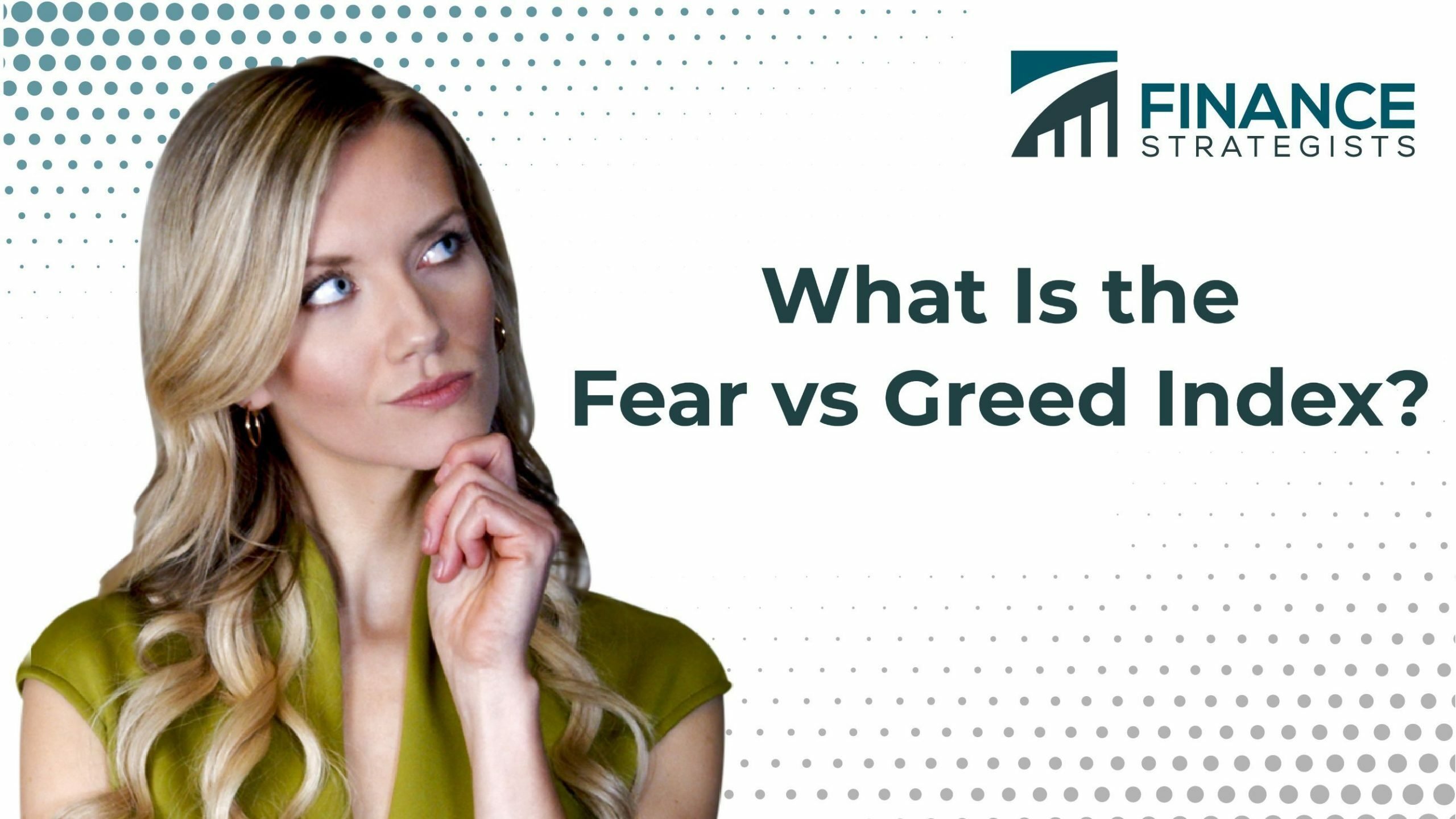 Fear Vs Greed Index Importance Calculation And Application