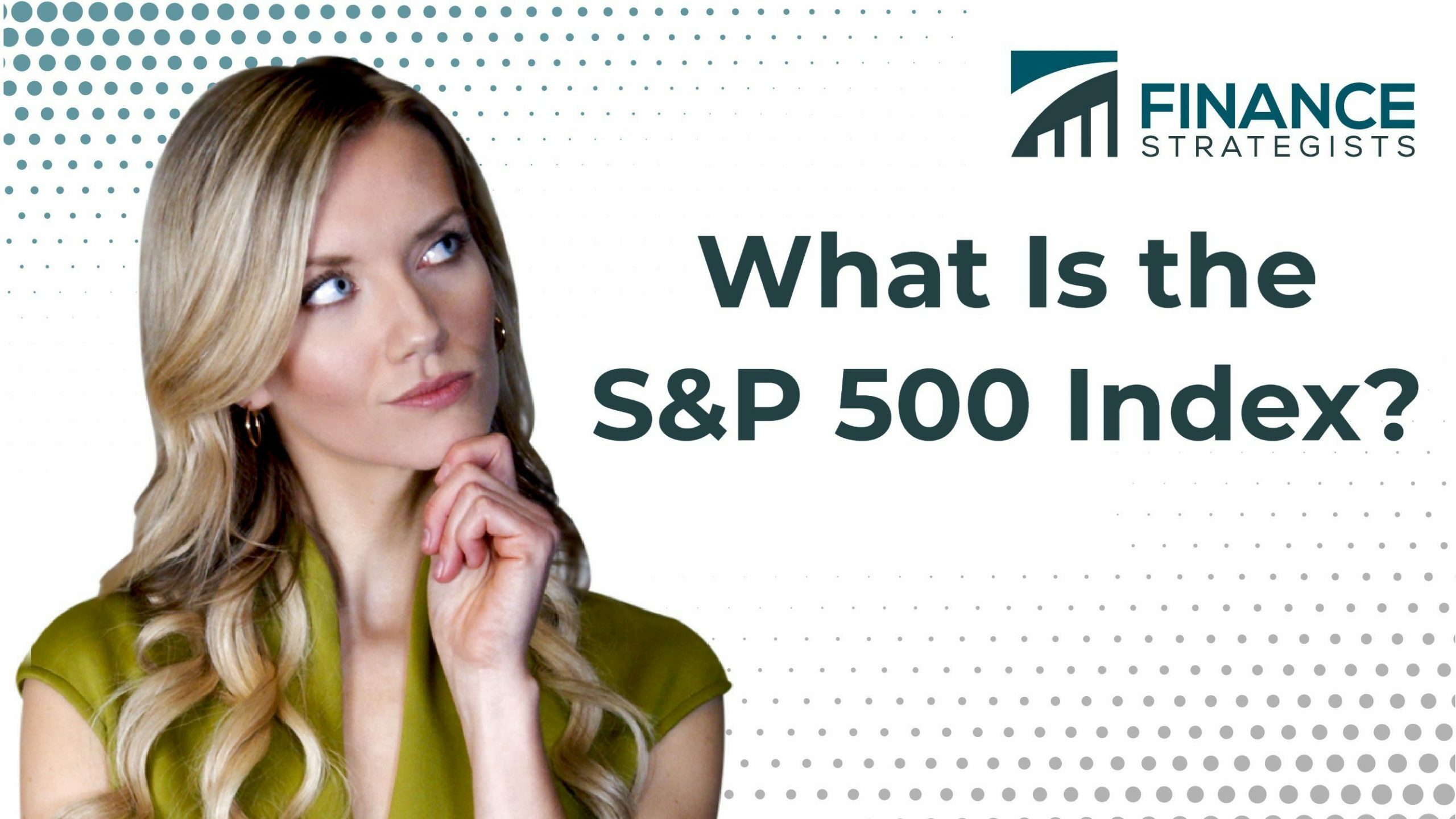 What Is Standard & Poor's 500 Index? Importance & Calculation