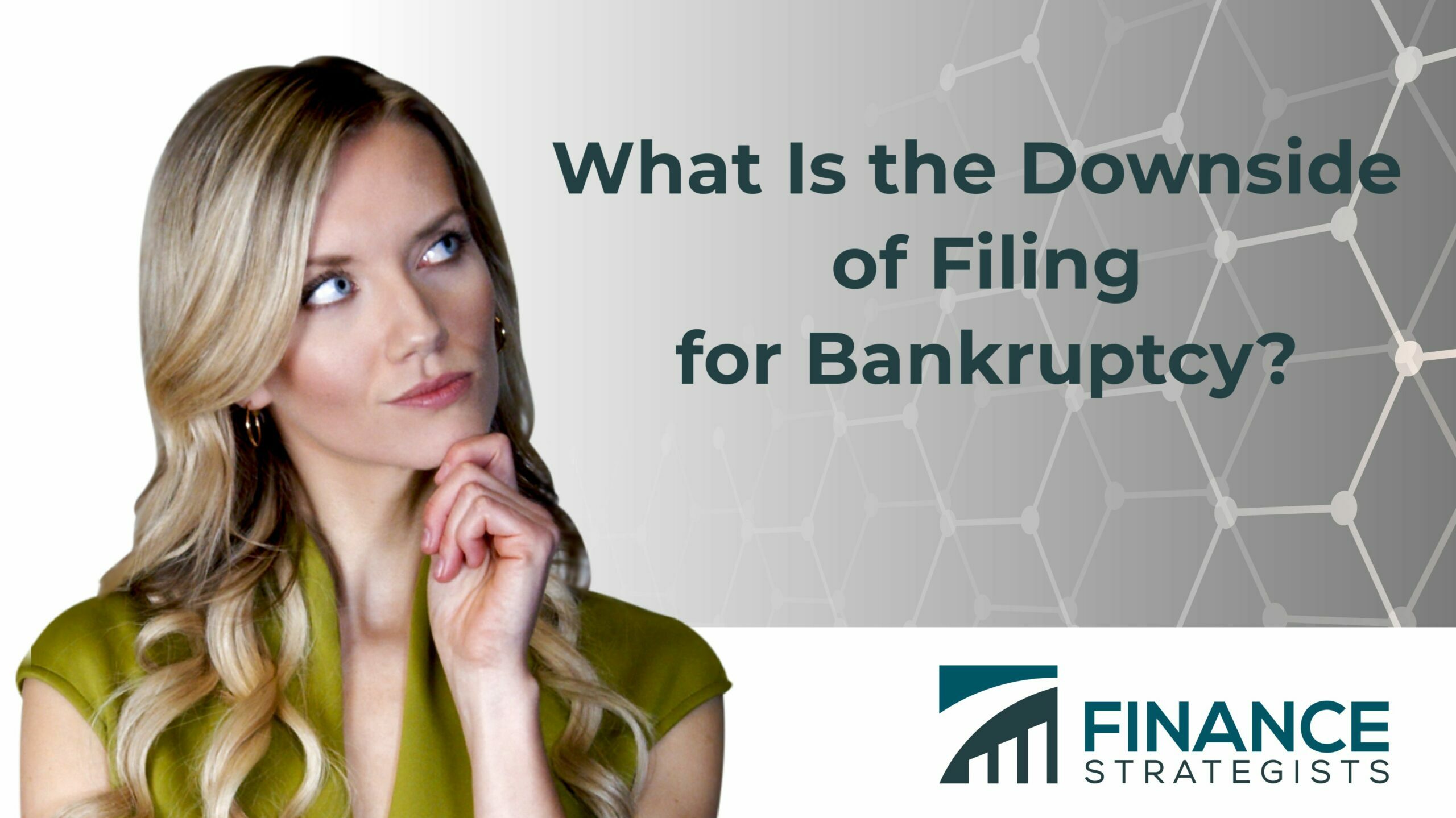 What Are The Downsides Of Filing For Bankruptcy?