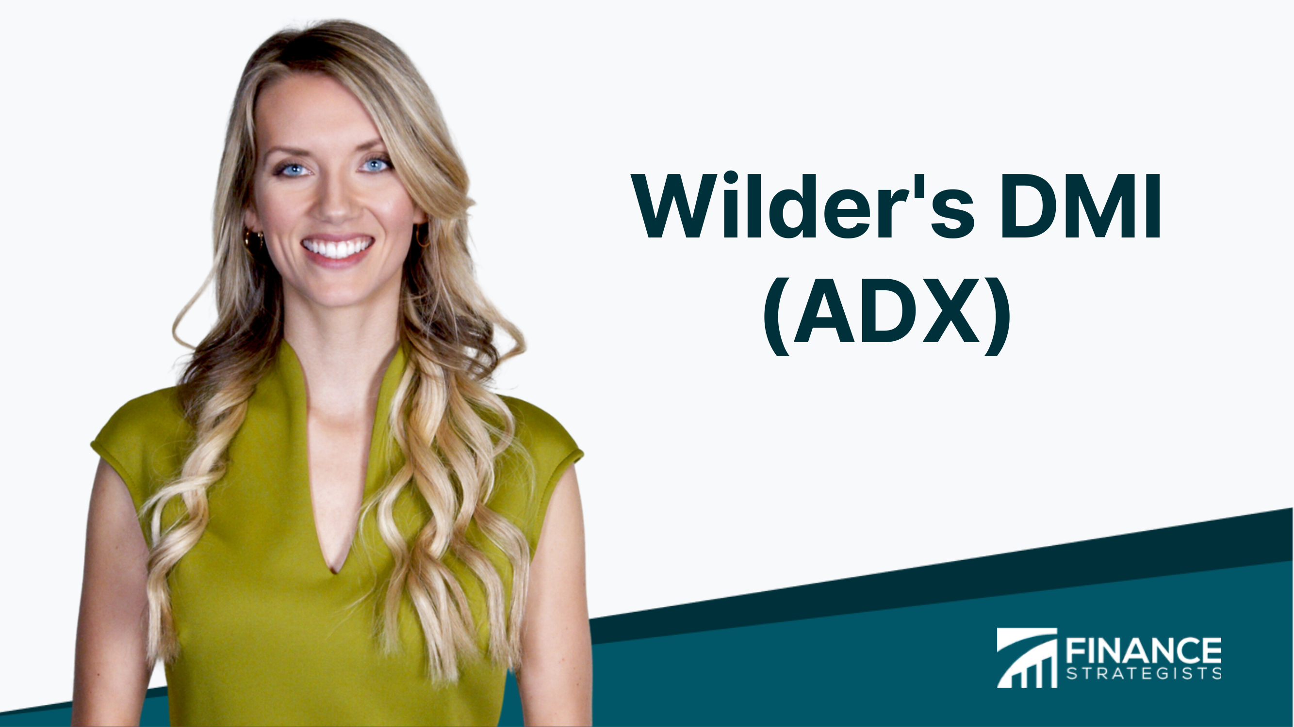 Wilder S Dmi Adx Definition Components And How To Use