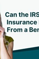 can irs take life insurance from beneficiary? Know Your Rights